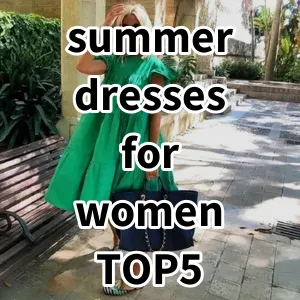 Top5 Best-selling summer dresses for women